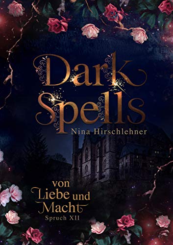 Dark Spells: Von Liebe und Macht