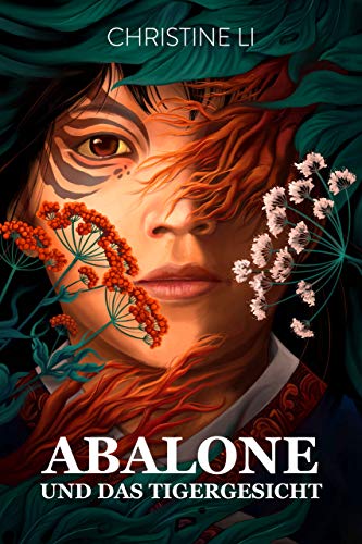 Abalone und das Tigergesicht (Die Legende von Abalone)