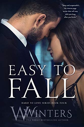 Easy to Fall (Hard to Love series Book 4)