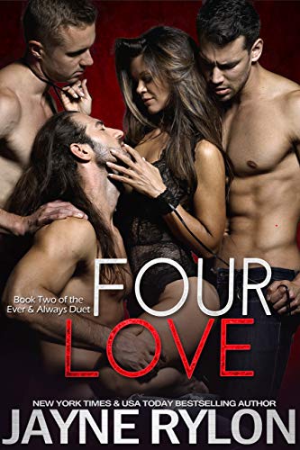 Four Love (Ever and Always Book 2)