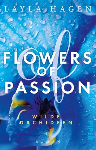 Flowers of Passion – Wilde Orchideen (Flowers of Passion 2): Roman