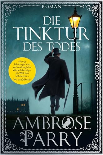 Die Tinktur des Todes (Die Morde von Edinburgh 1): Roman
