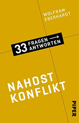 Nahostkonflikt (33 Fragen – 33 Antworten 2): 33 Fragen - 33 Antworten 2