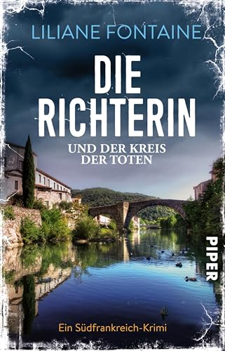 Die Richterin und der Kreis der Toten (Ein Fall für Mathilde de Boncourt 3): Ein Südfrankreich-Krimi