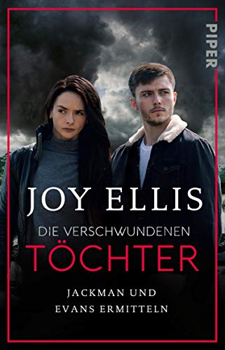 Die verschwundenen Töchter (Fenland Police 2): Jackman und Evans ermitteln