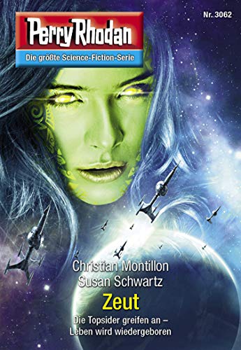 Perry Rhodan 3062: Zeut: Perry Rhodan-Zyklus "Mythos" (Perry Rhodan-Erstauflage)