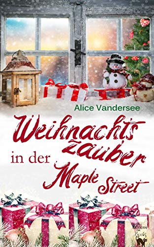 Weihnachtszauber in der Maple Street