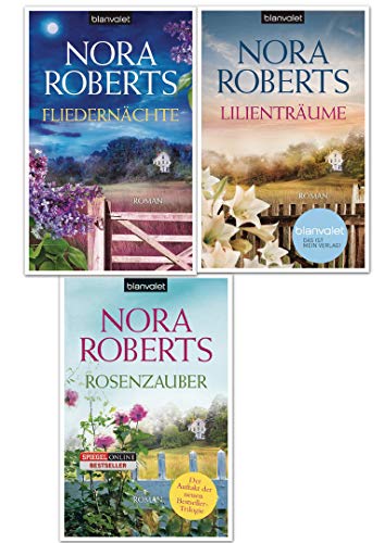 Die Blüten- Trilogie 1-3 komplett (Rosenzauber - Lilienträume - Fliedernächte) 1,2,3
