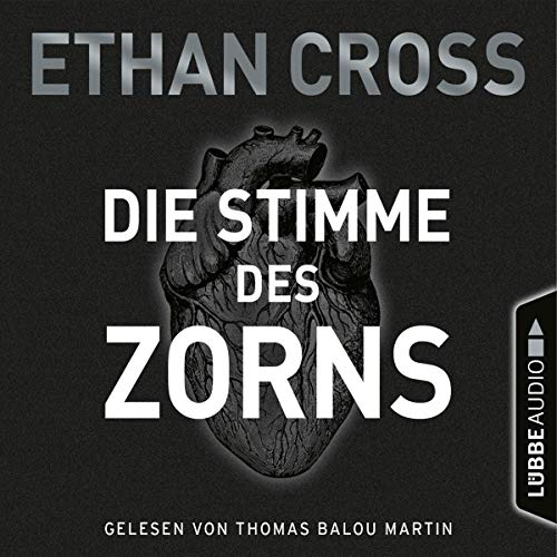 Die Stimme des Zorns: Die Ackermann & Shirazi-Reihe 1
