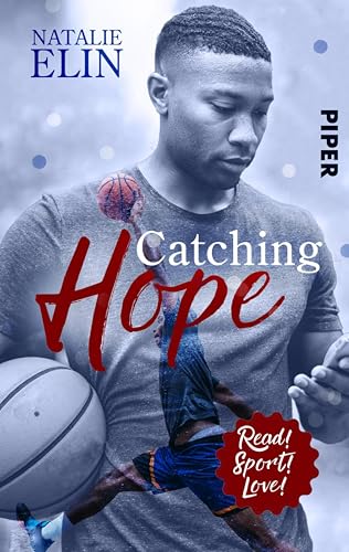 Catching Hope - Leighton und Kaleb (Read! Sport! Love!): Sports Romance