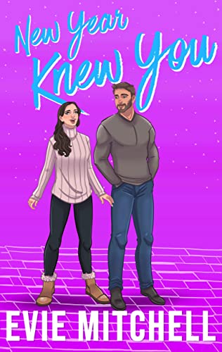 New Year Knew You: A Second Chance Romance (Capricorn Cove Book 5)