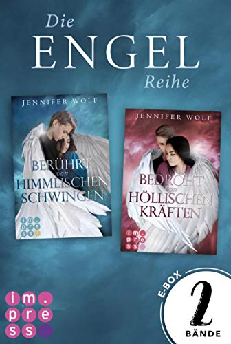 Sammelband der romantischen Engel-Fantasyserie (Die Engel-Reihe): Himmlisch berührender Fantasy-Liebesroman in zwei Bänden