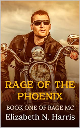 Rage of the Phoenix (Rage MC Book 1)