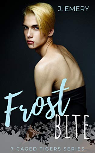 Frostbite: A Snowed In Vampire MM Romance (7 Caged Tigers Book 1)