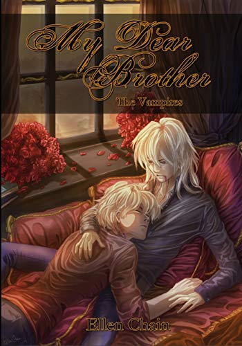 My Dear Brother: The Vampires
