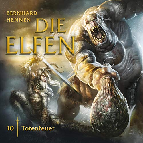 Totenfeuer: Die Elfen 10