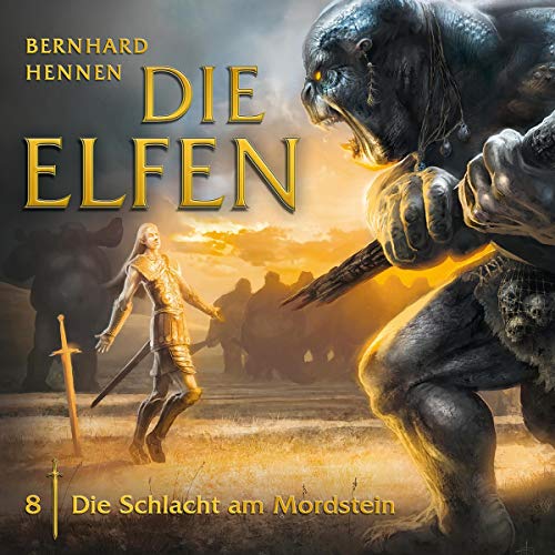 Die Schlacht am Mordstein: Die Elfen 8