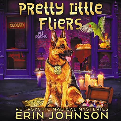 Pretty Little Fliers: Magic Market Mysteries, Book 1