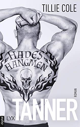 Hades' Hangmen - Tanner (Hades-Hangmen-Reihe 7)