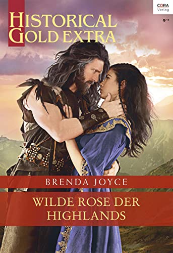 Wilde Rose der Highlands (Historical Gold Extra 118)