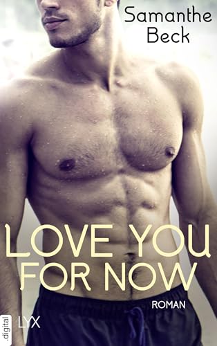 Love You For Now (Private Pleasures 3)