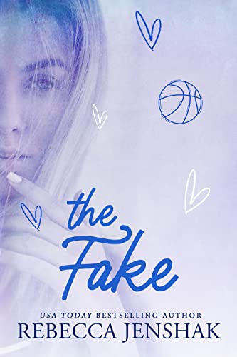 The Fake: A College Sports Romance (Smart Jocks Book 4)