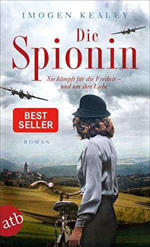 Die Spionin: Roman