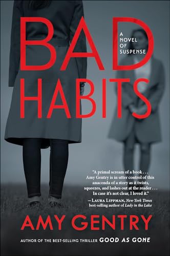 Bad Habits: A Novel of Suspense