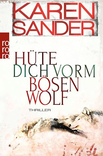 Hüte dich vorm bösen Wolf: Thriller (Stadler & Montario ermitteln 5)
