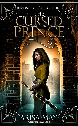 The Cursed Prince (Reversed Retellings Book 3)