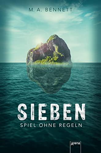 Sieben. Spiel ohne Regeln: Thriller über Mobbing ab 14