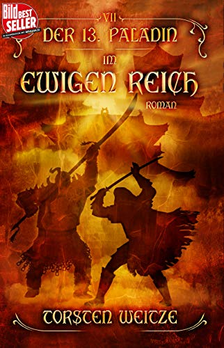 Im Ewigen Reich: Der 13. Paladin Band VII