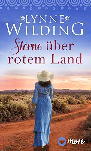 Sterne über rotem Land (Große Liebe, rotes Land 9)