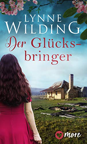 Der Glücksbringer (Große Liebe, rotes Land 3)