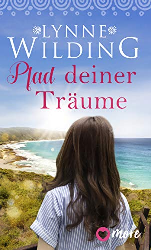 Pfad deiner Träume (Große Liebe, rotes Land 8)