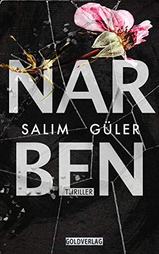 Narben: Thriller