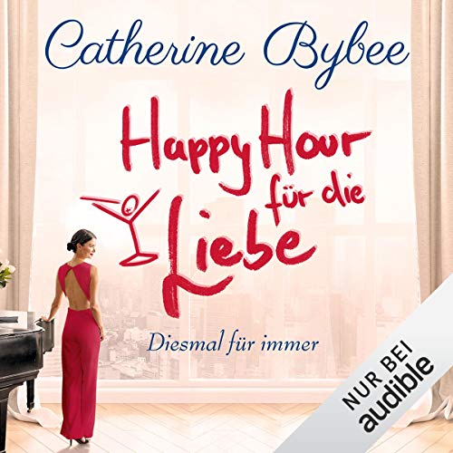 Happy Hour für die Liebe: Diesmal für immer 4