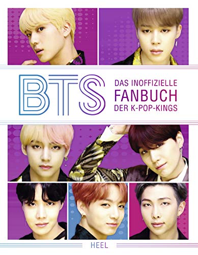 BTS: Das inoffizielle Fanbuch der K-Pop-Kings