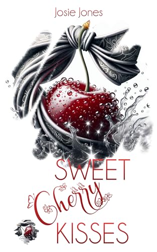 Sweet Cherry Kisses (Fruit Lovers 1)