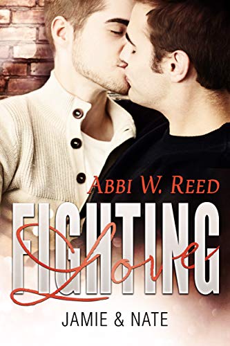 Fighting Love: Jamie & Nate
