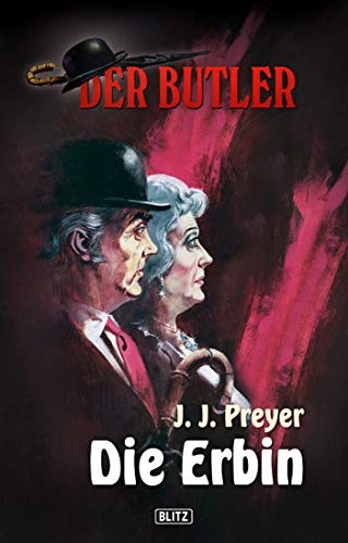 Der Butler 01: Die Erbin