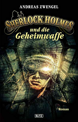 Sherlock Holmes - Neue Fälle 22: Sherlock Holmes und die Geheimwaffe
