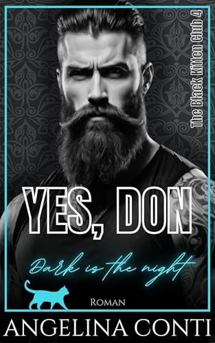 YES, DON: Dark is the night (The Black Kitten Club 4)