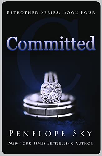 Committed (Betrothed #4): A Dark Mafia Arranged Marriage Romance