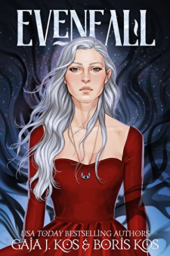 Evenfall (Shadowfire Trilogy Book 1)