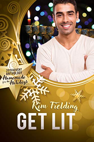 Get Lit (2019 Advent Calendar | Homemade for the Holidays Book 10)
