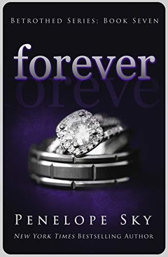 Forever (Betrothed #7): A Dark Mafia Arranged Marriage Romance