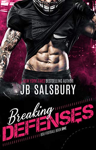 Breaking Defenses (BSU Football Book 1)