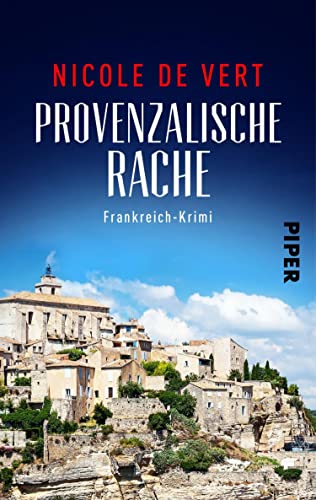 Provenzalische Rache (Mimik-Expertin Margeaux Surfin ermittelt 2): Frankreich-Krimi