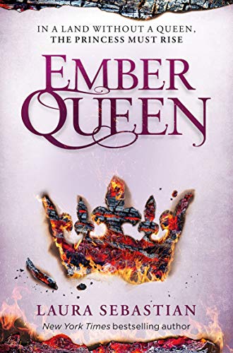 Ember Queen (The Ash Princess Trilogy Book 3)